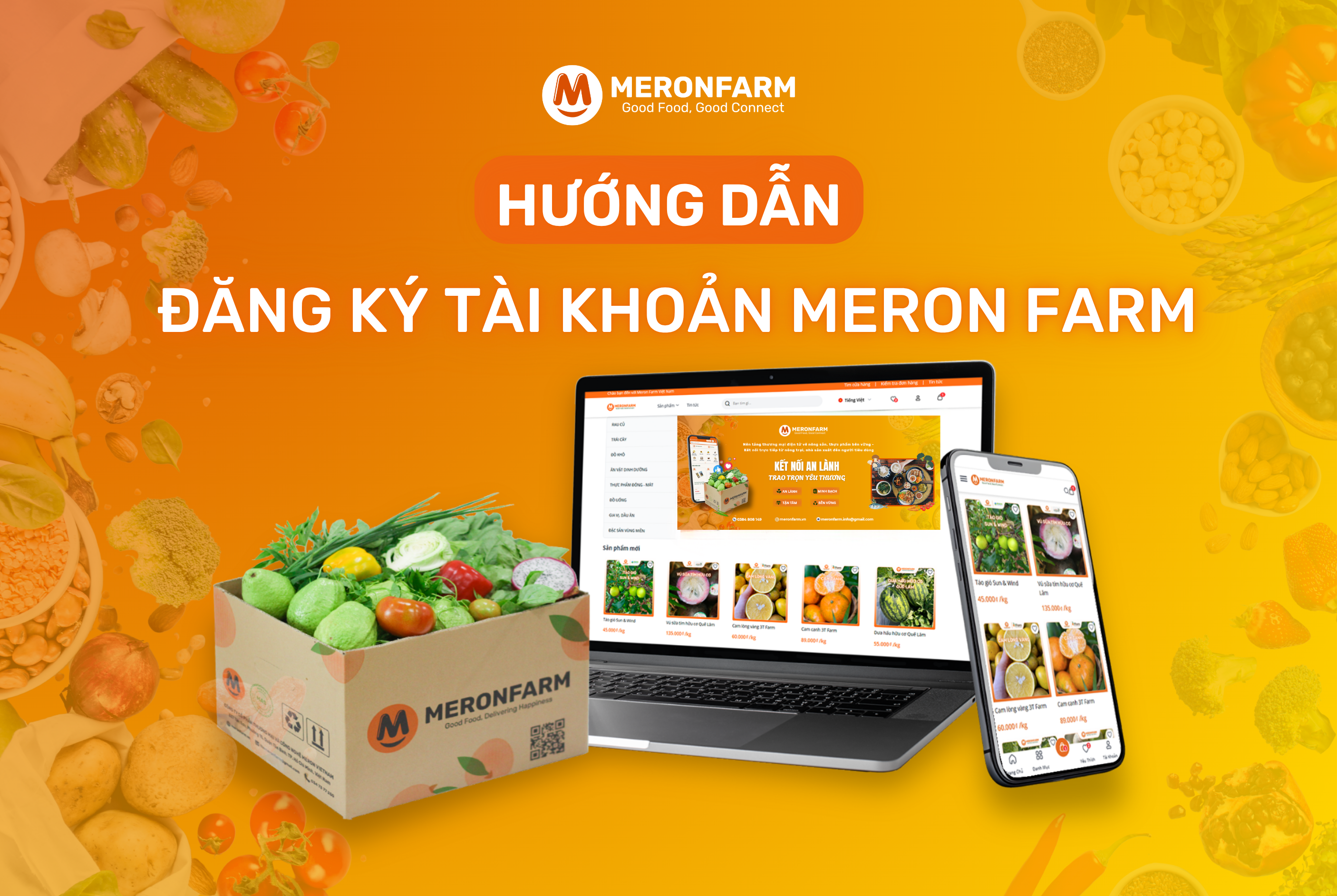 HƯỚNG DẪN ĐĂNG KÝ TÀI KHOẢN MERON FARM